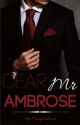 Dear Mr Ambrose (A Storm and Silence fanfiction) by maryambrosee