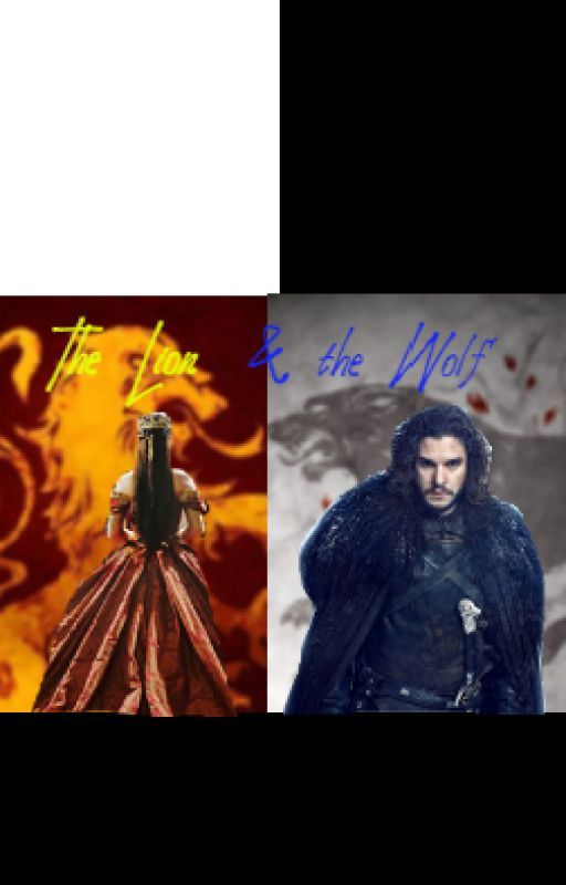 The Lion & the White Wolf (Jon Snow x OC) by iggy102