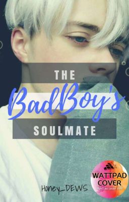 The Badboy's Soulmate! [C]  cover