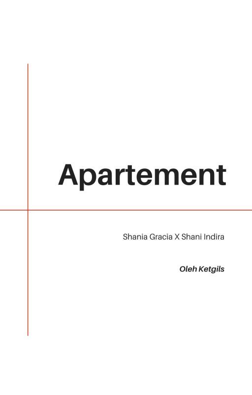 Apartement | Shania Gracia, Shani Indira by ketgils