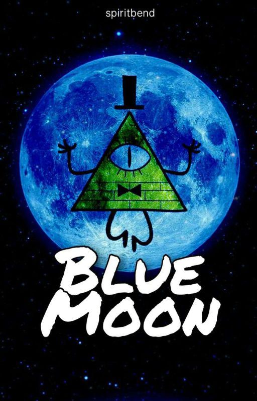 blue moon → gravity falls by spiritbend