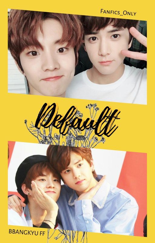 Default ° bbangkyu by Fanfics_Only