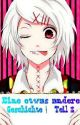 Tokyo Ghoul FF | Eine etwas andere Geschichte~ |Teil 2| by AliceSuzuya