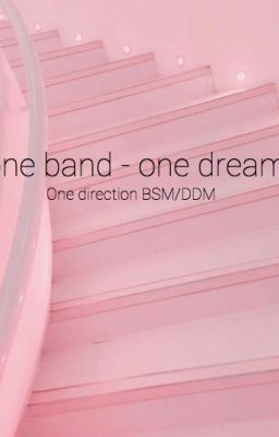 one band - one dream ~ One Direction DDM cover