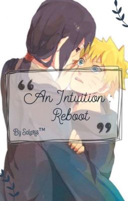 An intuition : Reboot || 𝗜𝘁𝗮𝗡𝗮𝗿𝘂 cover