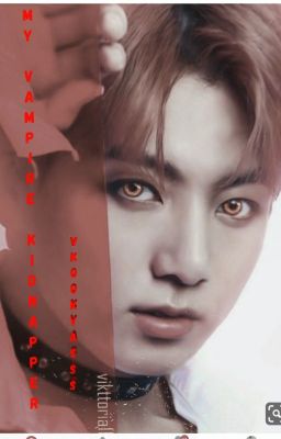 My Vampire Kidnapper (Vkook) cover