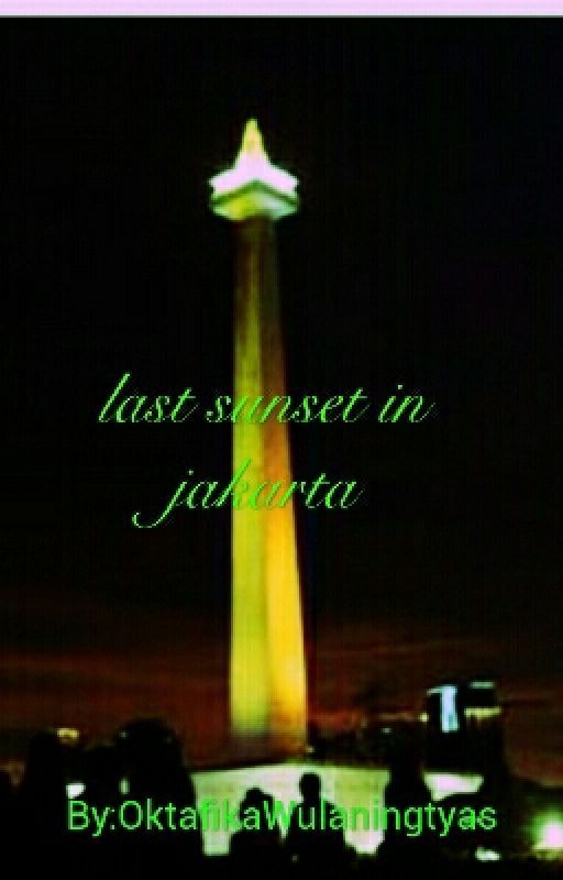 Last Sunset In Jakarta by OktafikaWulaningtyas