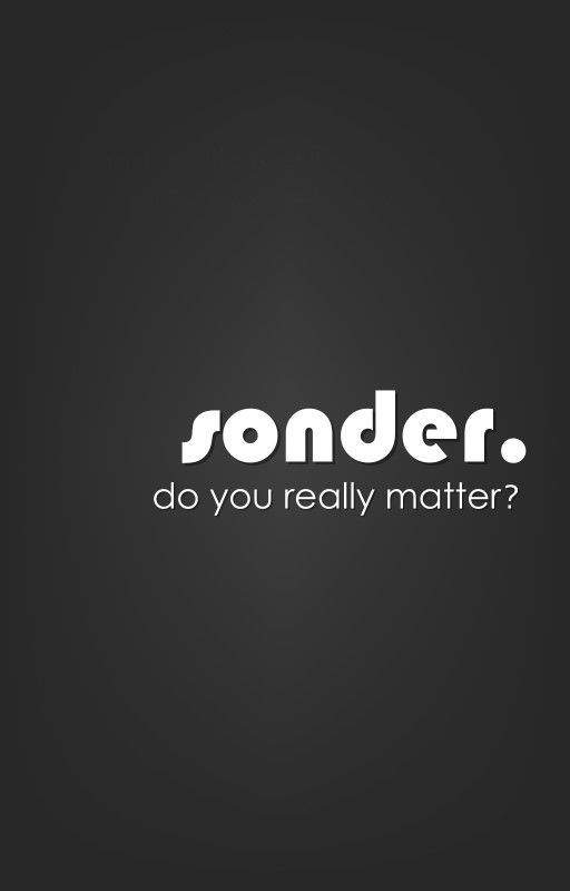 sonder. by bamdnut