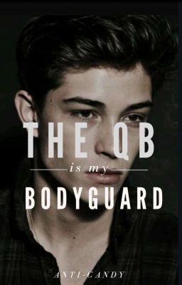 The Quarterback is My Bodyguard cover