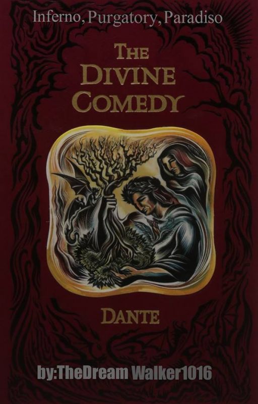 THE DIVINE COMEDY of Dante by TheDreamWalker1016