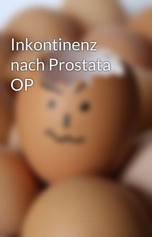 Inkontinenz nach Prostata OP by abapharm