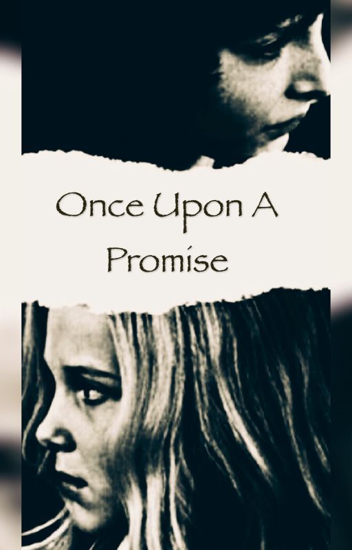 Once Upon A Promise  by the_stranger_duo