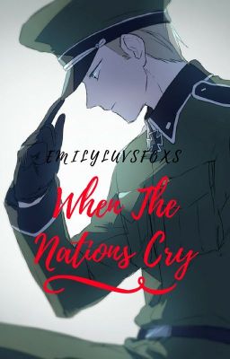 When The Nations Cry (Hetalia) cover