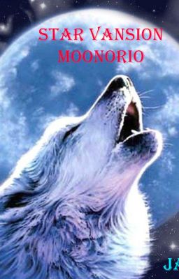 Star Vansion Moonorio (Rejection series book 1 ) COMPLETED cover