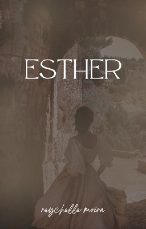 Esther by reychellemoira