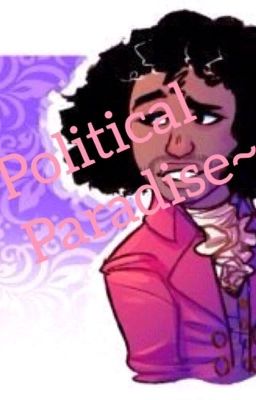 •~Political Paradise~• (Thomas Jefferson x Reader) cover