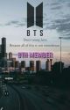 BTS 8th Member (•Reader•) by bangtaneous