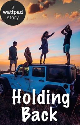 Holding Back [COMPLETED] cover