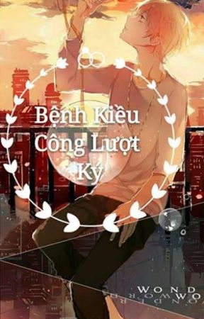 [ Tống Phim, Truyện Kinh Dị ] Bệnh Kiều Công Lượt ký ( Tác giả đã drop) by july_san