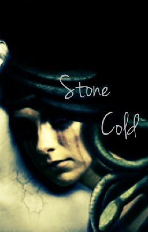 Stone Cold by SlytheringirlRaven