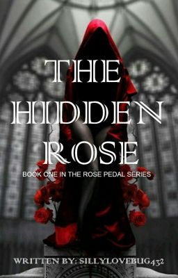 The Hidden Rose(Book One In The Rose Pedal Series) /✔  cover