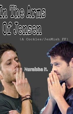 In The Arms Of Jensen (A Cockles/JenMish FF) cover