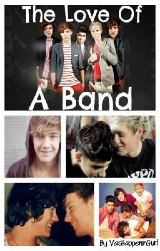 The love of a band(one direction bromance story) by VasHappeninGurl