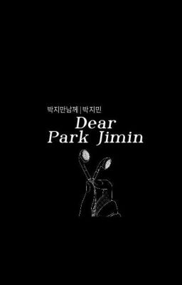 Dear Park Jimin cover