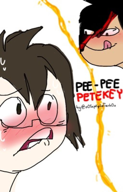 Pee-Pee Petekey by oOSeptiplierTrashOo