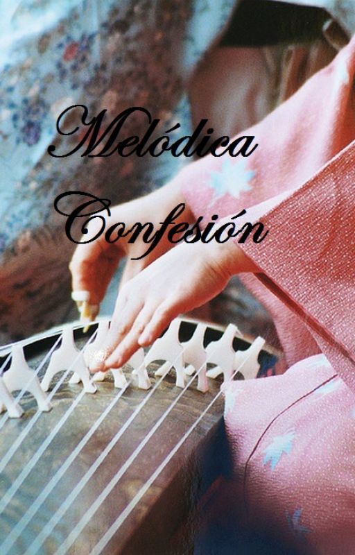 Melódica Confesión by Sydien15