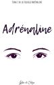 Adrénaline by readerstwins