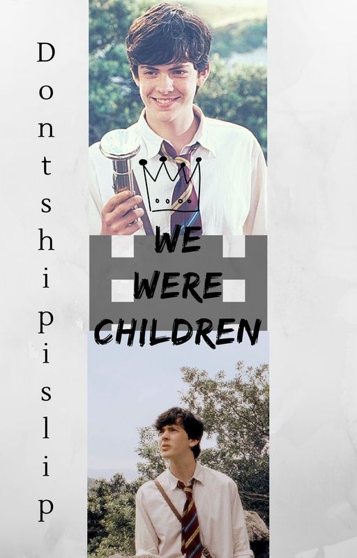 We Were Children by dontshipislip