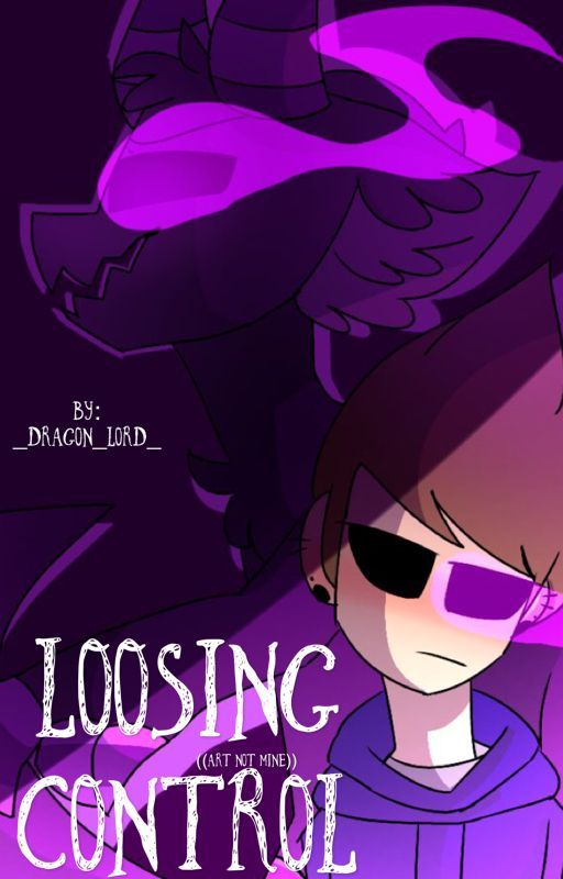 Loosing Control by _dragon_lord_