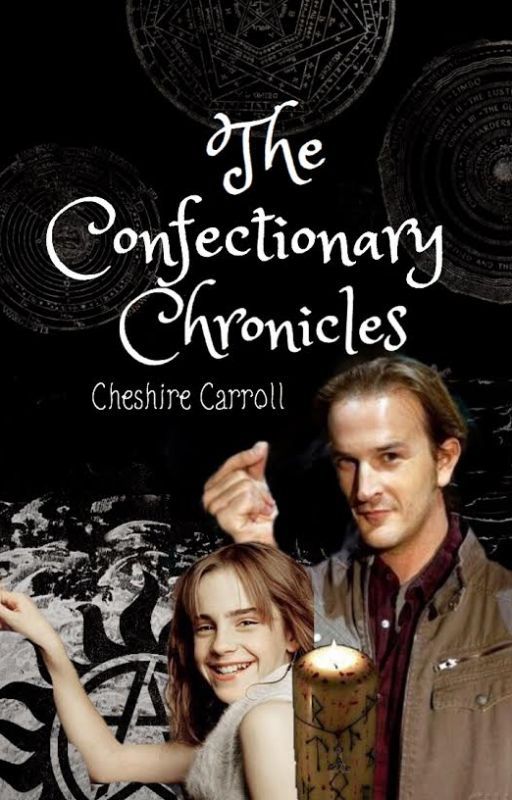 The Confectionary Chronicles || HP/SPN by Cheshire_Carroll