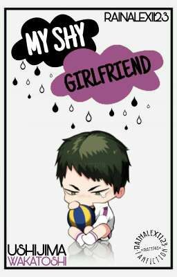 My Shy Girlfriend (Ushijima Wakatoshi) cover