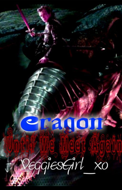 Eragon - Until We Meet Again (On Hold) by blind-equilibrium