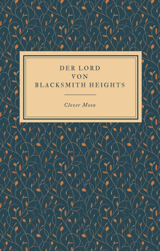 Der Lord von Blacksmith Heights by Clover-Moon