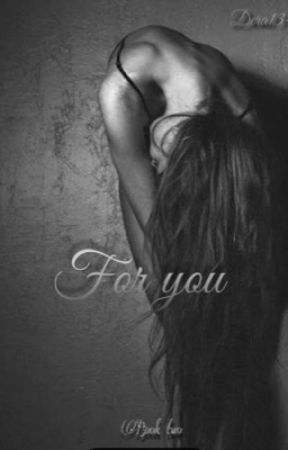 For you- (The Grey series) Book I I by dera134