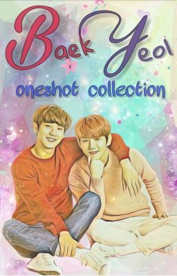 Baekyeol One Shot cover