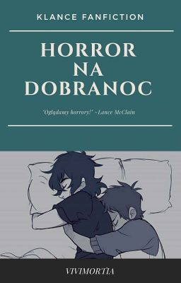 Horror na dobranoc [Klance] cover