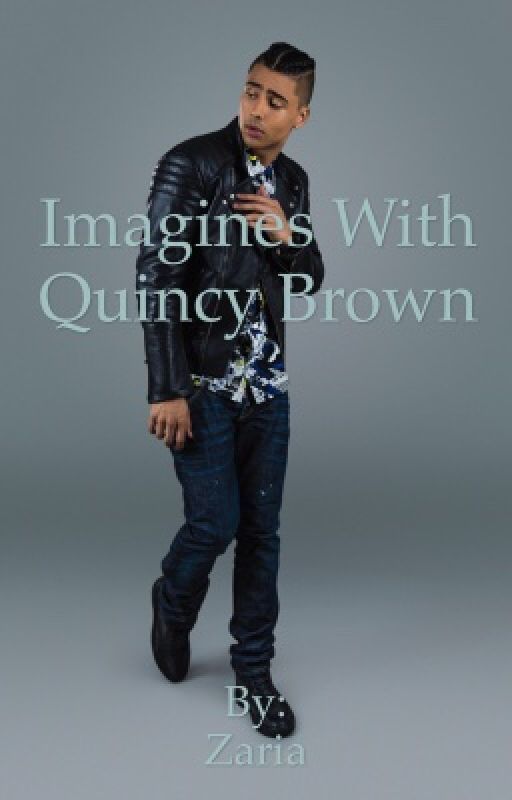 Imagines with Quincy Brown  by zariahunter