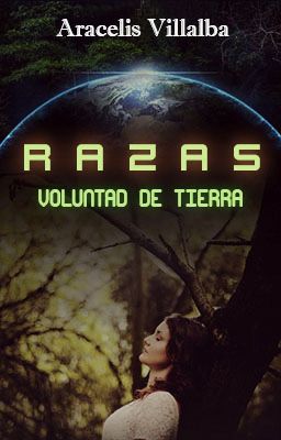 Voluntad de Tierra [Razas #1] cover