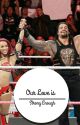 Sasha Banks and Roman Reigns~Our Love is Strong enough by WWEbellatwins1996