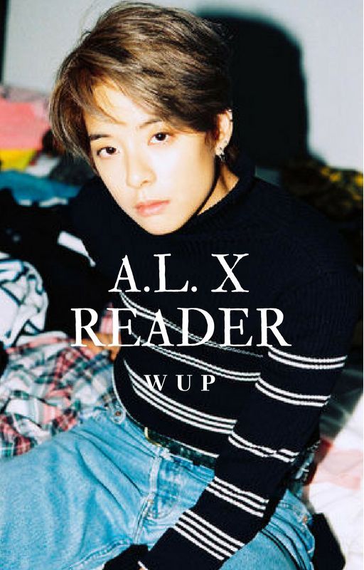 A.L x Reader by Suga_Kookie_Chim