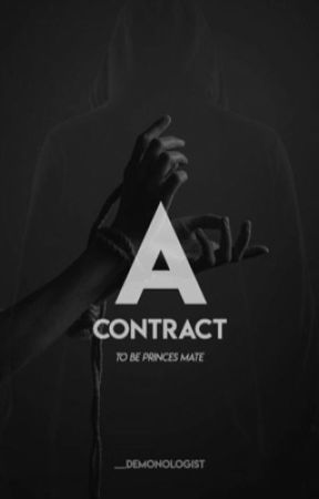 A Contract (#Wattys2018) ✔️ by _Demonologist