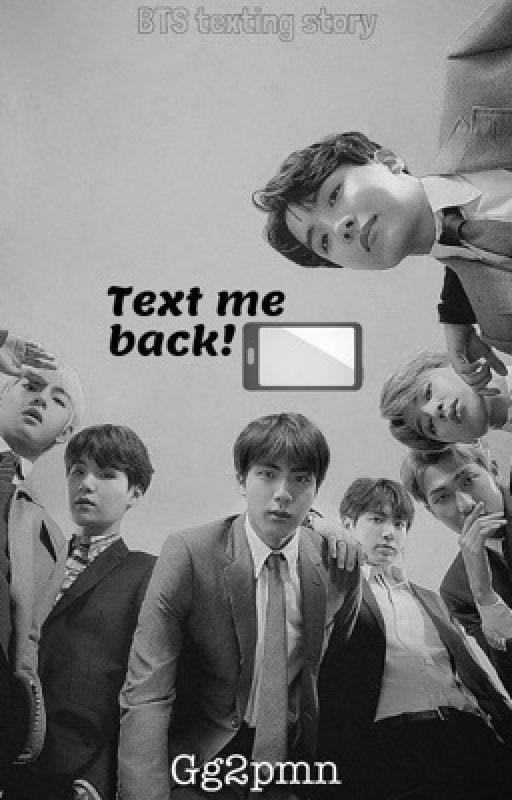 Text Me Back! | bts texting story. by Gg2pmn