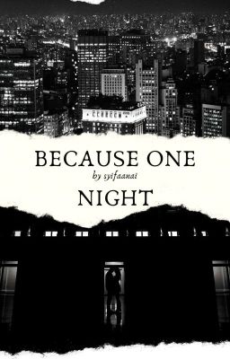 BECAUSE ONE NIGHT cover