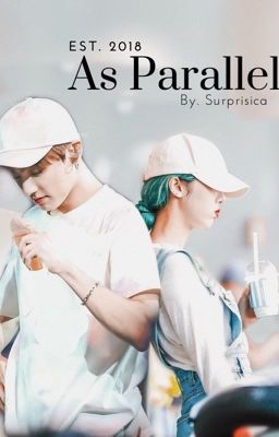 As Parallel✔️ cover