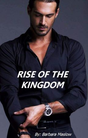 Rise of the Kingdom (Book 1 in RITM series) by BarbaraMaslow