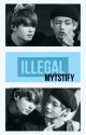 Illegal (vkook/taekook fanfic) by Mytstify